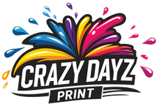 Crazy Dayz Print