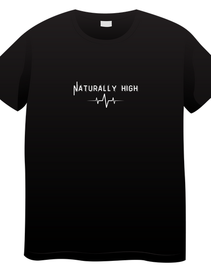 Naturally High T-Shirt
